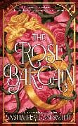 The Rose Bargain