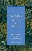 The Word Week by Week