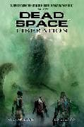 Dead Space Vol. 3 Liberation: 3