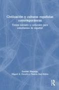 Civilización y culturas españolas contemporáneas
