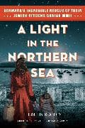 A Light in the Northern Sea