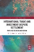 International Trade and Investment Dispute Settlement
