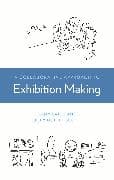 A Collaborative Approach to Exhibition Making
