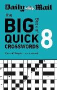 Daily Mail Big Book of Quick Crosswords Volume 8