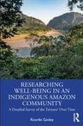 Researching Well-being in an Indigenous Amazon Community