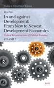 In and Against Development: From New to Newest Development Economics