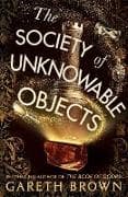 The Society of Unknowable Objects