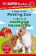 DK Super Readers Pre-Level Spanish Bilingual A Day at the Petting Zoo – Un día en el zoológico interactivo
