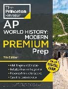 Princeton Review AP World History: Modern Premium Prep, 7th Edition