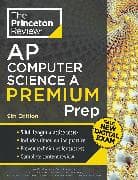 Princeton Review AP Computer Science A Premium Prep, 9th Edition