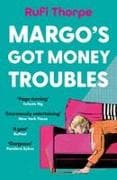 Margo's Got Money Troubles