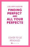 All Your Perfects / Finding Perfect Bind-up