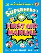 The Superhero’s First Aid Manual