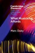 What Musicking Affords