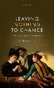 Leaving Nothing to Chance