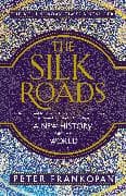 The Silk Roads