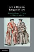 Law as Religion, Religion as Law