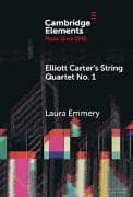 Elliott Carter's String Quartet No. 1