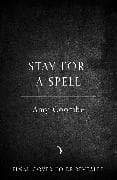 Stay for a Spell