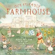 Our Friendly Farmhouse