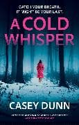 A Cold Whisper