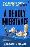 A Deadly Inheritance
