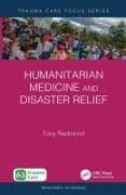 Humanitarian Medicine and Disaster Relief