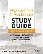 AWS Certified AI Practitioner Study Guide