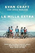 La milla extra