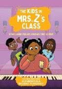 The Kids in Mrs. Z's Class: Synclaire Fields Knows the Score