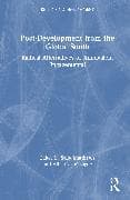 Post-Development from the Global South