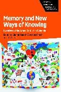 Memory and New Ways of Knowing