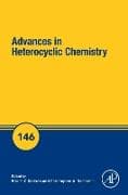 Advances in Heterocyclic Chemistry: Volume 146