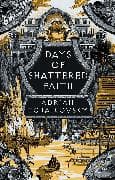 Days of Shattered Faith