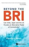 Beyond The Bri: Can India, Japan And The Us Provide An Alternative Model Of Connectivity?