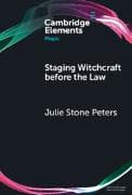 Staging Witchcraft Before the Law