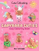 Capybara Cuties: Colouring Book