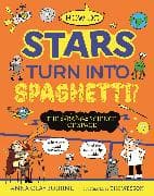 Strange Science: How do Stars Turn into Spaghetti? The Strange Science of Space