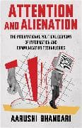Attention and Alienation