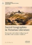 Sacred Geographies in Victorian Literature