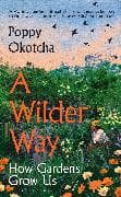 A Wilder Way
