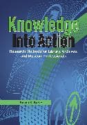 Knowledge into Action