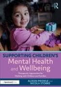Supporting Children’s Mental Health and Wellbeing