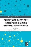 Conditioned Games for Team Sports Training