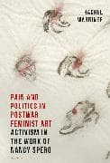 Pain and Politics in Postwar Feminist Art