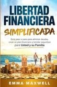 Libertad Financiera Simplificada