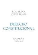 DERECHO CONSTITUCIONAL, Volumen II, 3a Edición