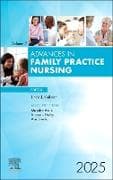Advances in Family Practice Nursing, 2025: Volume 7-1