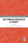 Data Sharing Regulation in Europe
