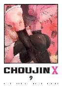 Choujin X, Vol. 9: Volume 9